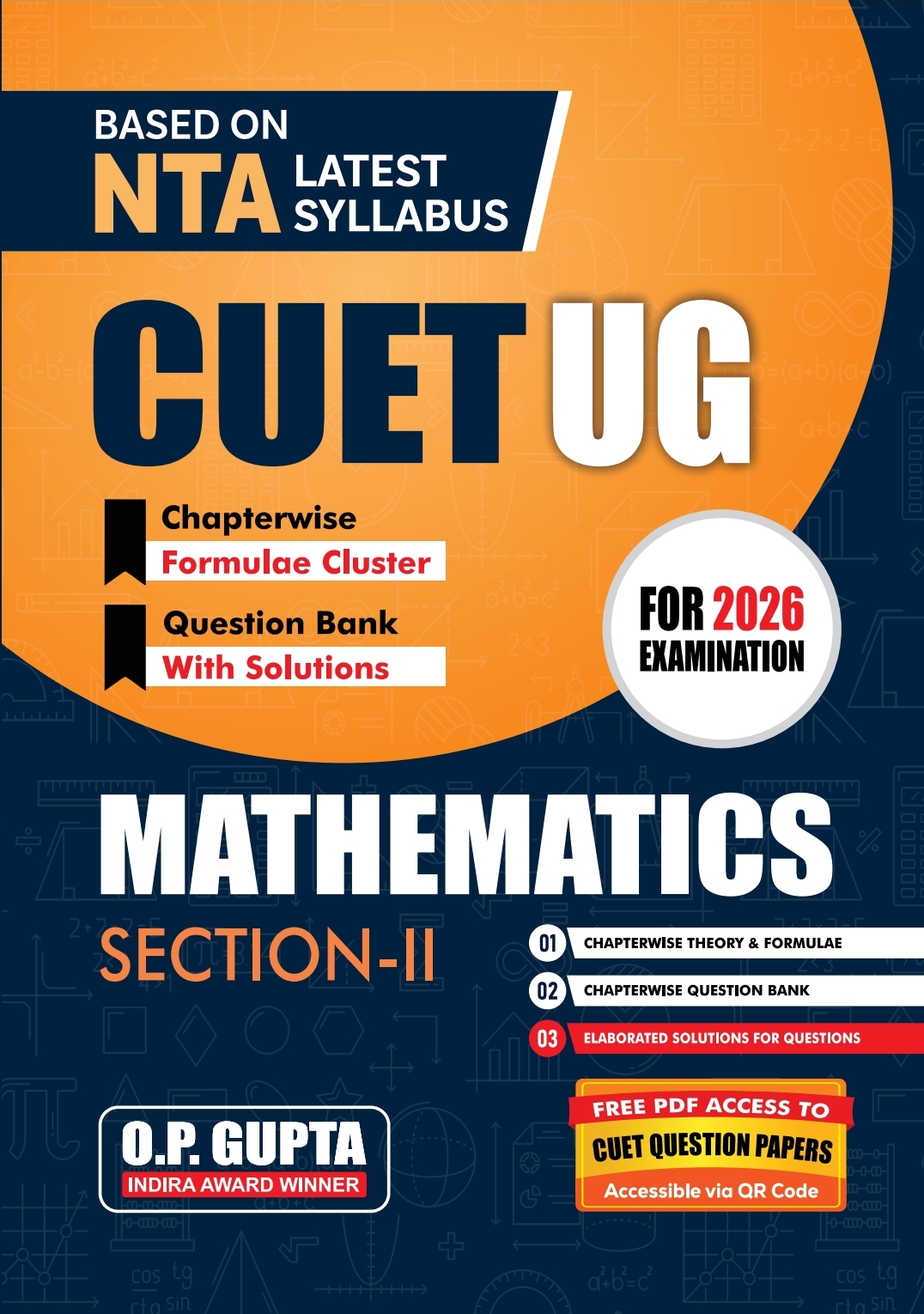 NTA CUET (UG) 2026 Mathematics Chapterwise & Topicwise Question Bank with Solutions including Formulae and Theory